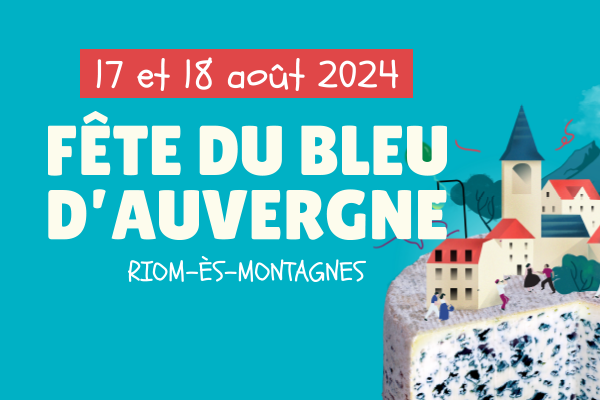 Fête de l’AOP Bleu d’Auvergne 2024